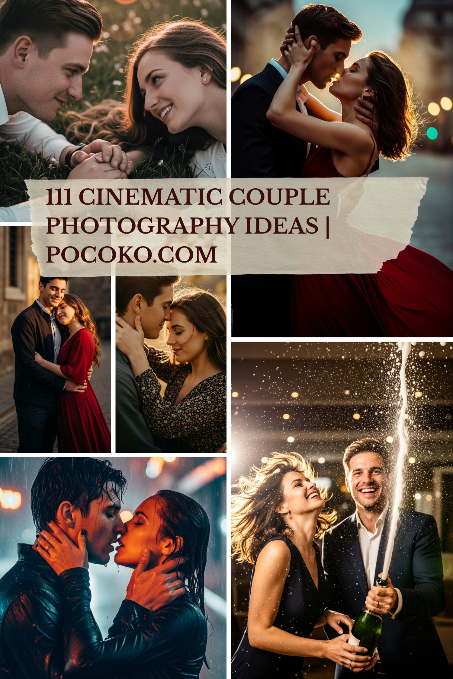 111 Cinematic Couple Photography Ideas That Instantly Wow | Pocoko Romance deserves artistry—111 Cinematic Couple Photography Ideas that turn everyday moments into unforgettable visual stories.