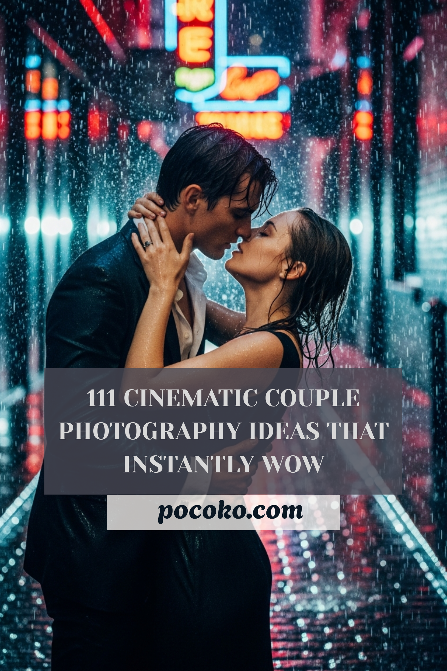 111 Cinematic Couple Photography Ideas That Instantly Wow | Pocoko From playful to poetic, 111 Cinematic Couple Photography Ideas show love in every shade. Each shot feels like a scene worth remembering.